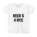 NEED $ 4 NYC | BABY TEE